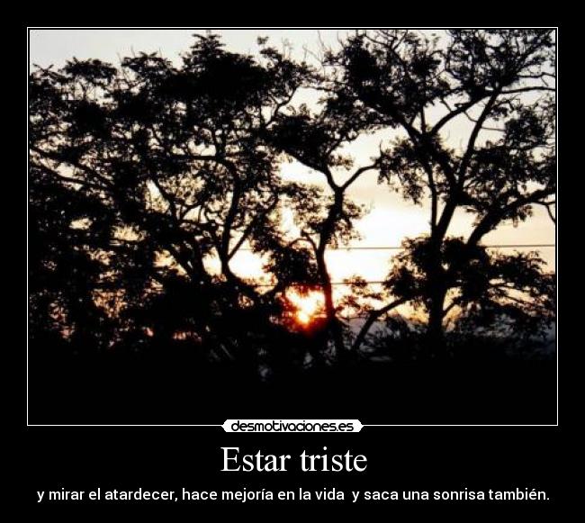 Estar triste -