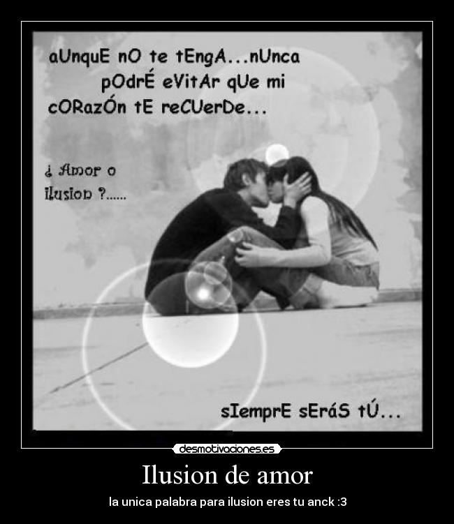 Imagenes De Amor Ilusion | ilusion de amor desmotivaciones Imagenes De Amor Ilusion | ilusion de amor desmotivaciones