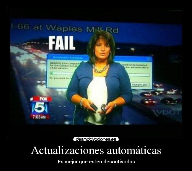 Actualizaciones automáticas - Es mejor que esten desactivadas