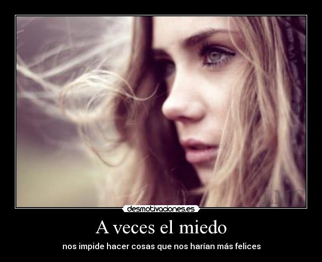 A veces el miedo - 