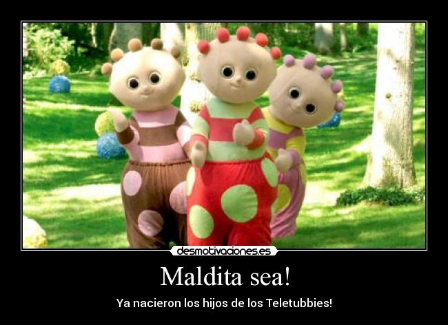 carteles teletubies desmotivaciones