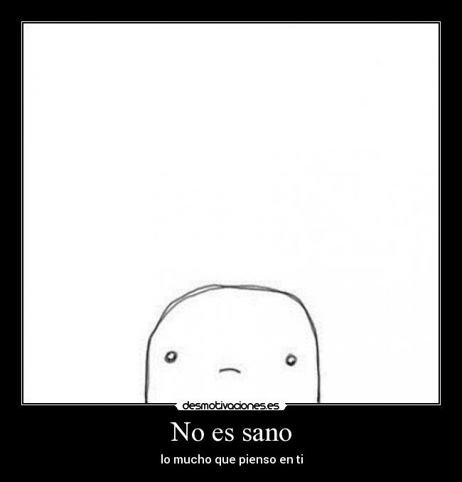 No es sano - 