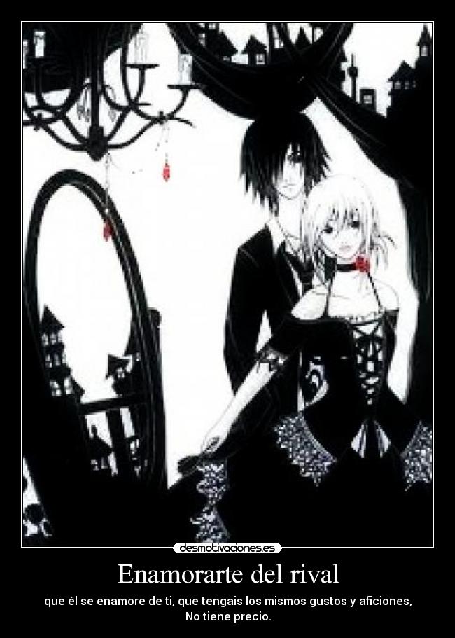 Enamorarte del rival -