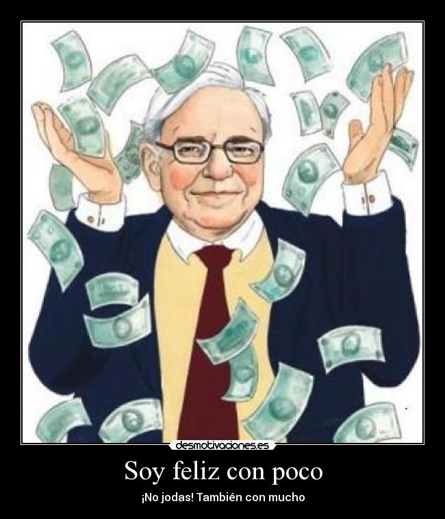 Soy feliz con poco - 