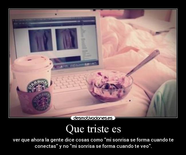 Que triste es - 