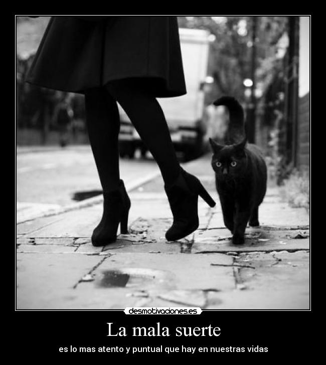 La mala suerte - 