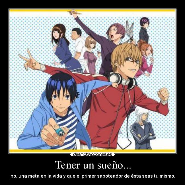 Tener un sueño... - 