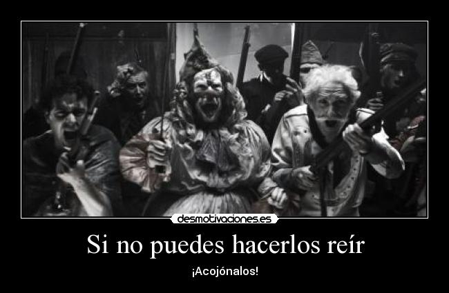 carteles nart cinismo sociedad risa miedo desmotivaciones