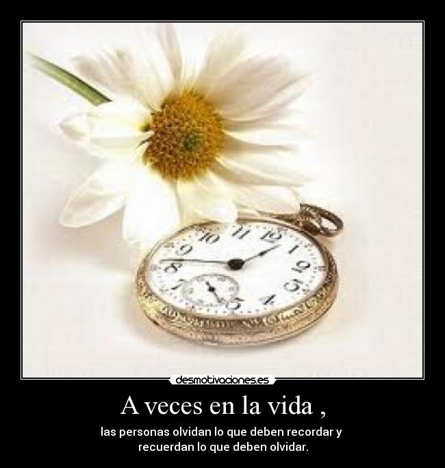 A veces en la vida , - 