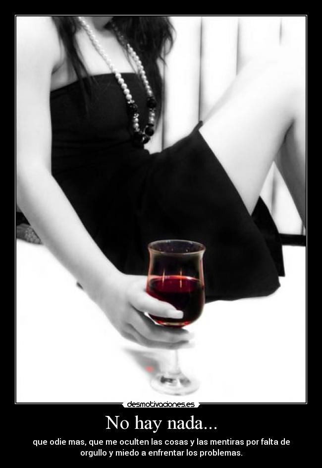 No hay nada... -