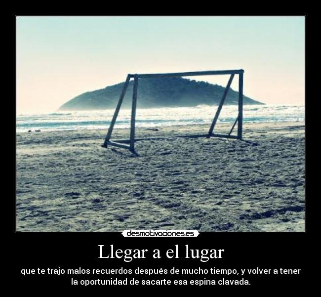 Llegar a el lugar -