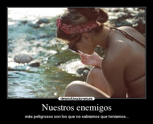 Nuestros enemigos -