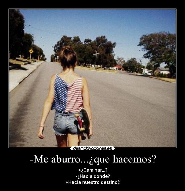 -Me aburro...¿que hacemos? - 