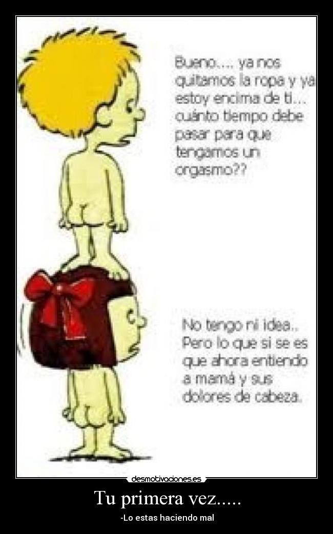 Tu primera vez..... - 