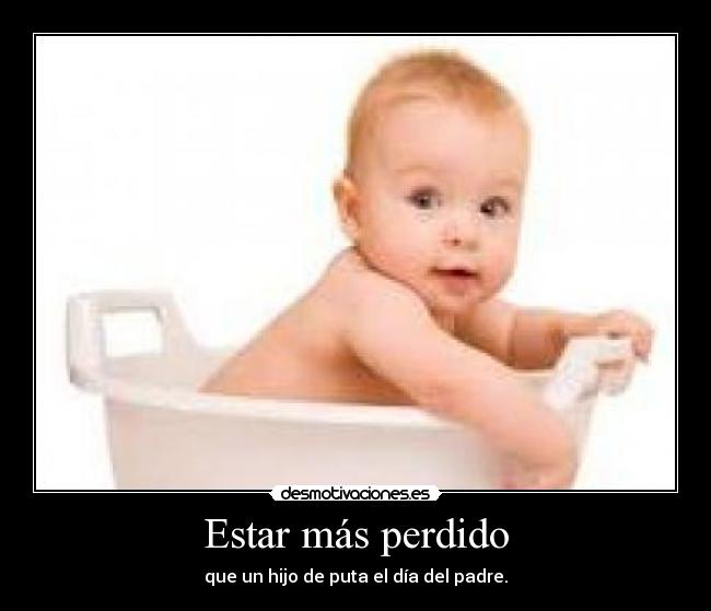 Estar más perdido - 