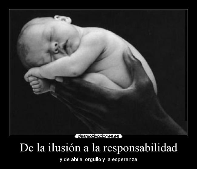 De la ilusión a la responsabilidad - 