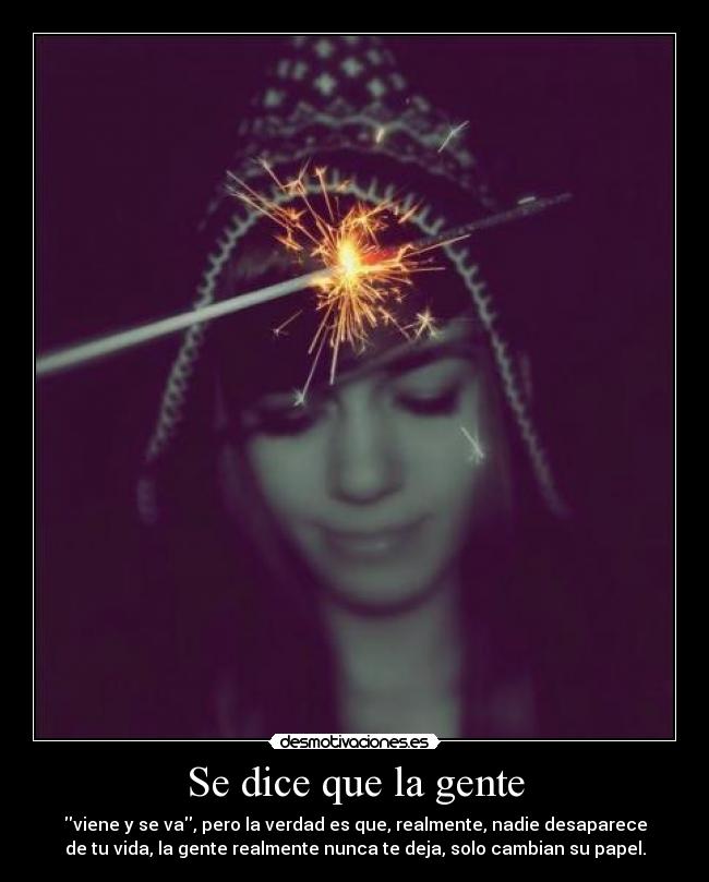 Se dice que la gente - 