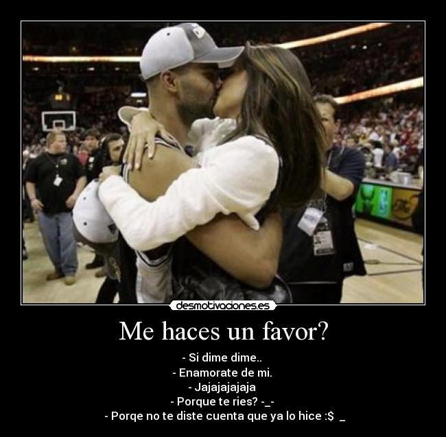 Me haces un favor? - 