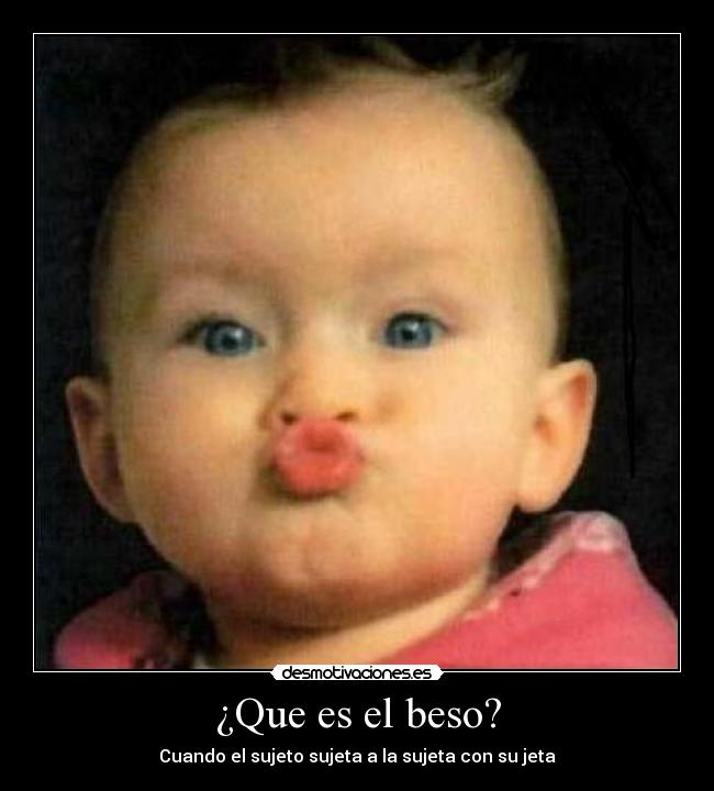 ¿Que es el beso? - 