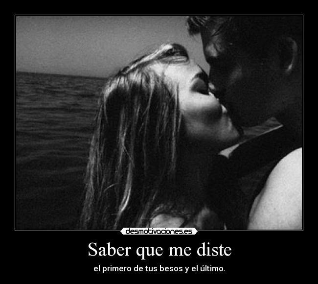Saber que me diste -