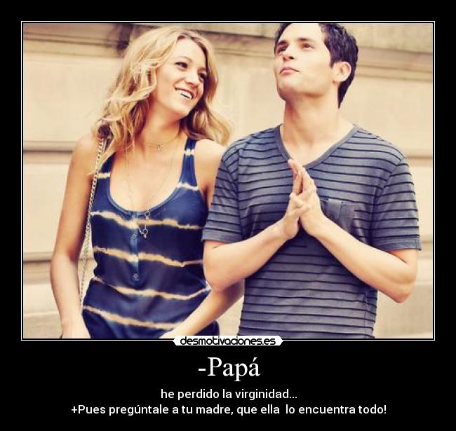 carteles papa perdido virginidad preguntale madre desmotivaciones