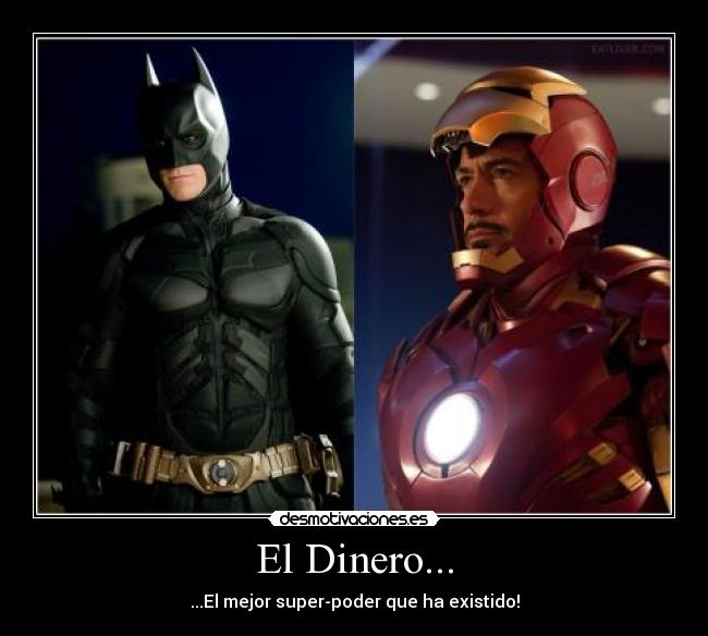 El Dinero... -