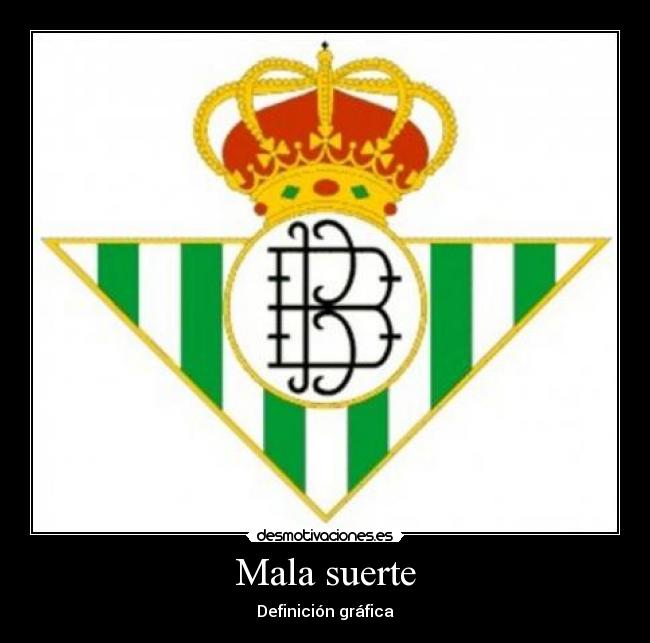 Mala suerte - Definición gráfica