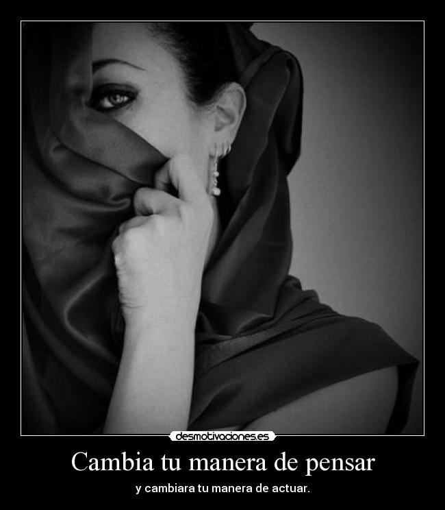 Cambia tu manera de pensar -