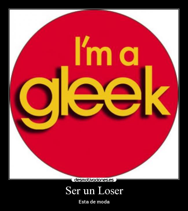 Ser un Loser -