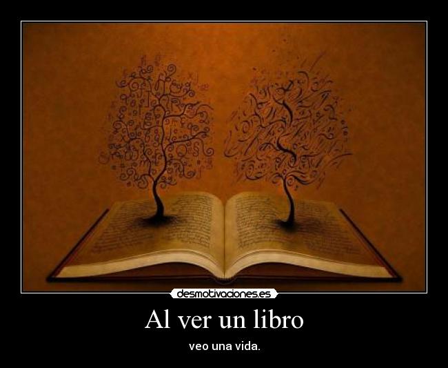 Al ver un libro -