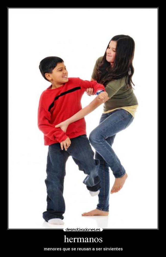 hermanos -