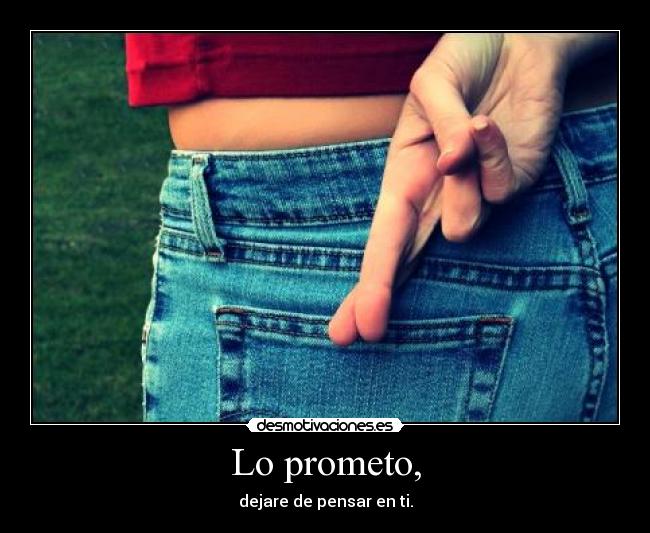 Lo prometo, - 