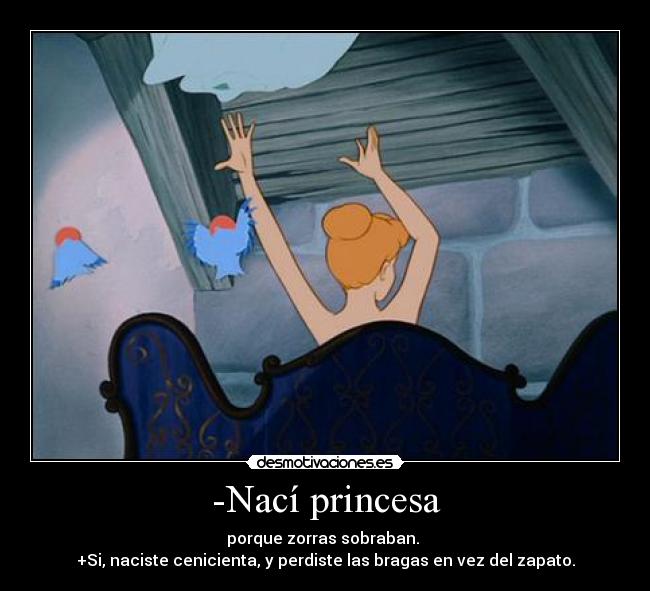 -Nací princesa -