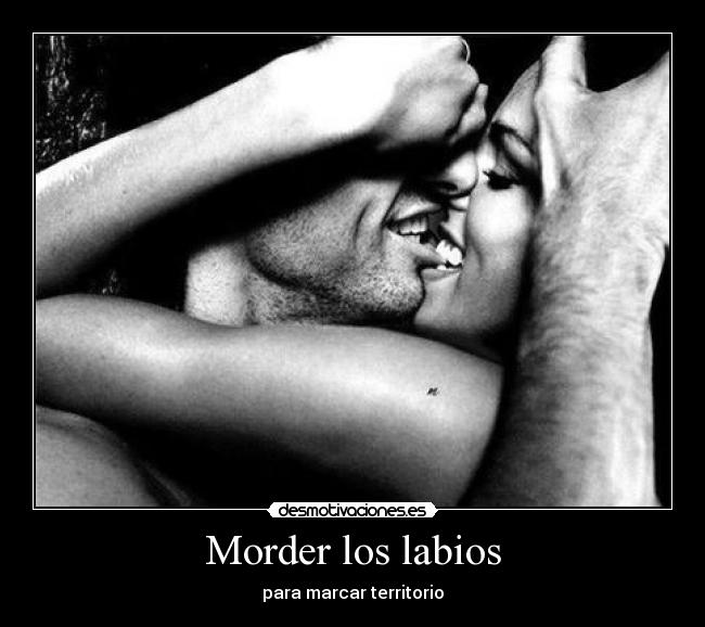 Morder los labios - 