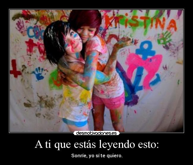 carteles hug quiero ver una sonrisa deadlykiss desmotivaciones