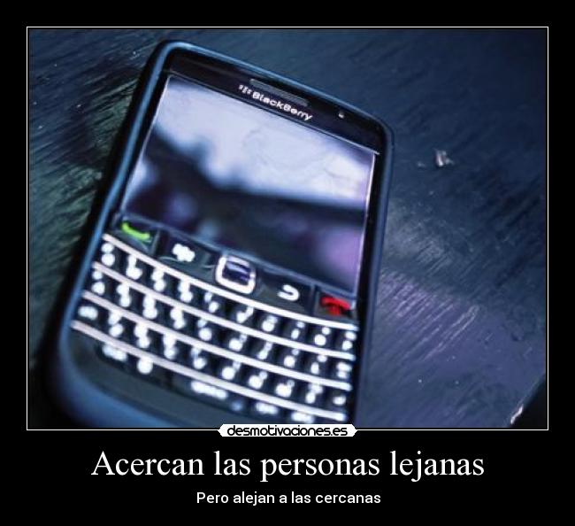 Acercan las personas lejanas -