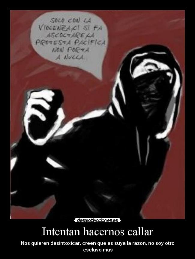 carteles hay futuro commando 9mm imagen black bloc kaf desmotivaciones