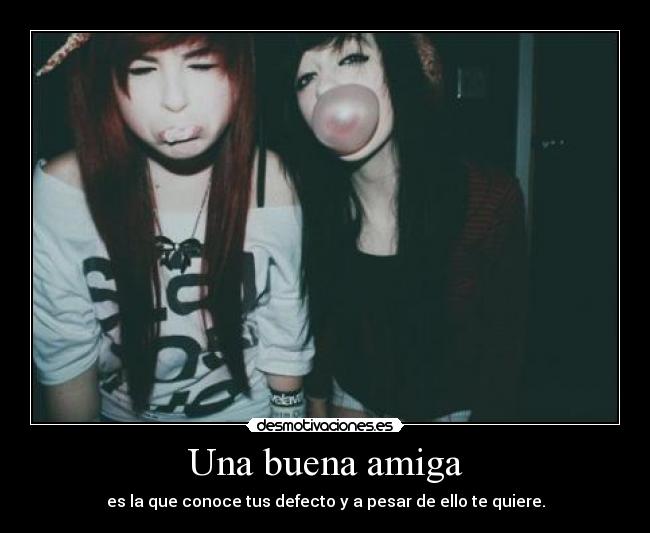 Una buena amiga - 