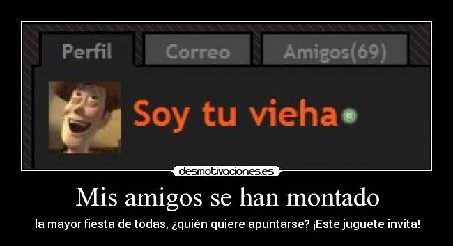 Mis amigos se han montado - 