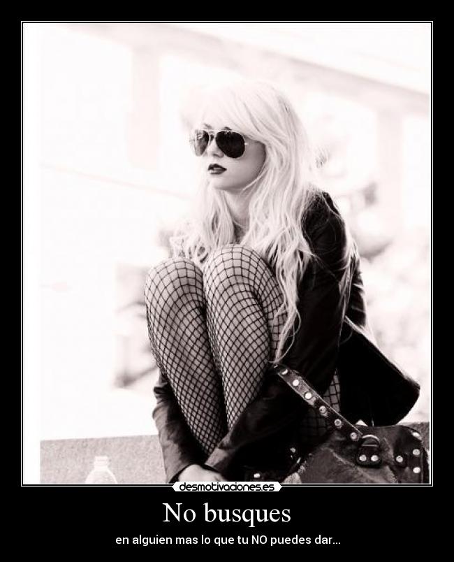 No busques -