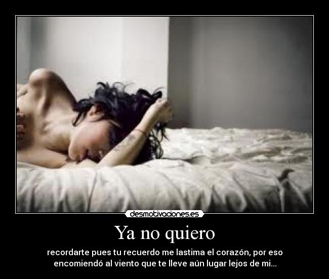 Ya no quiero -