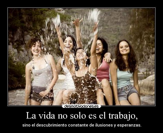 carteles vida trabajo vidaa desmotivaciones