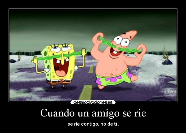 carteles bob esponja mola patricio que mola desmotivaciones