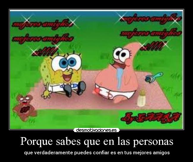 carteles confia tus amigos desmotivaciones