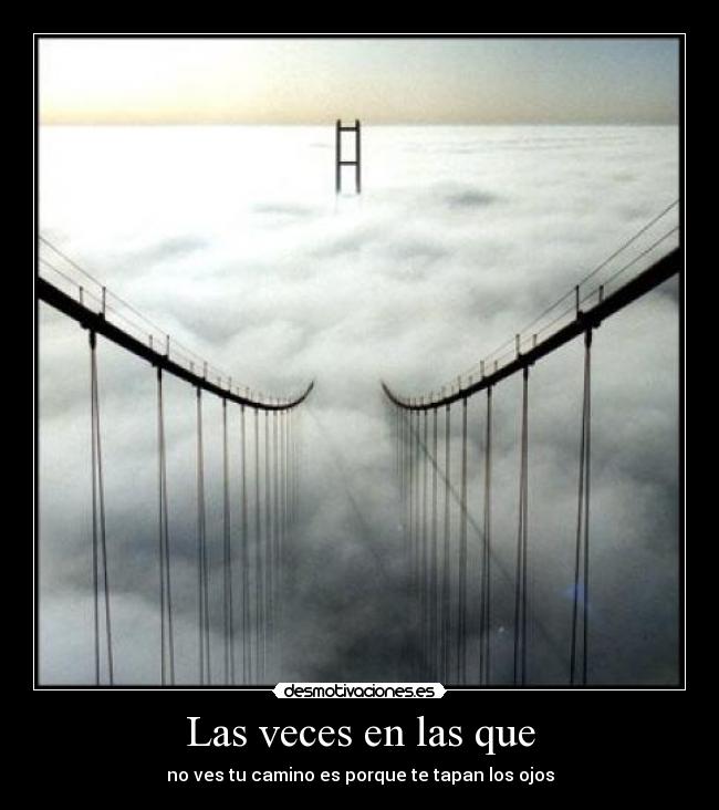 Las veces en las que -