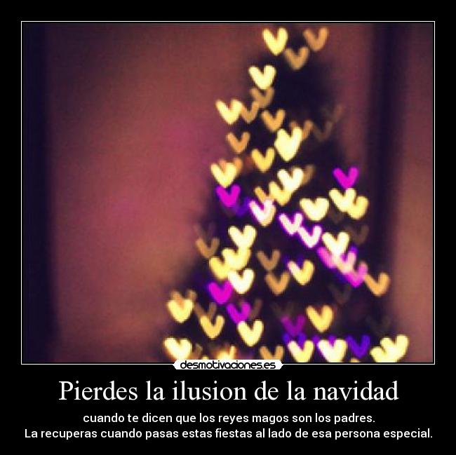 Pierdes la ilusion de la navidad - 