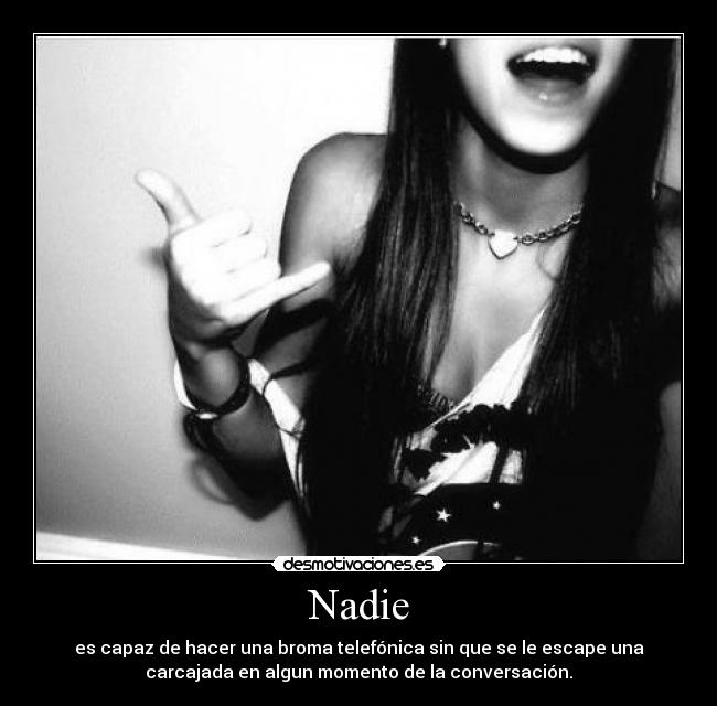 Nadie -