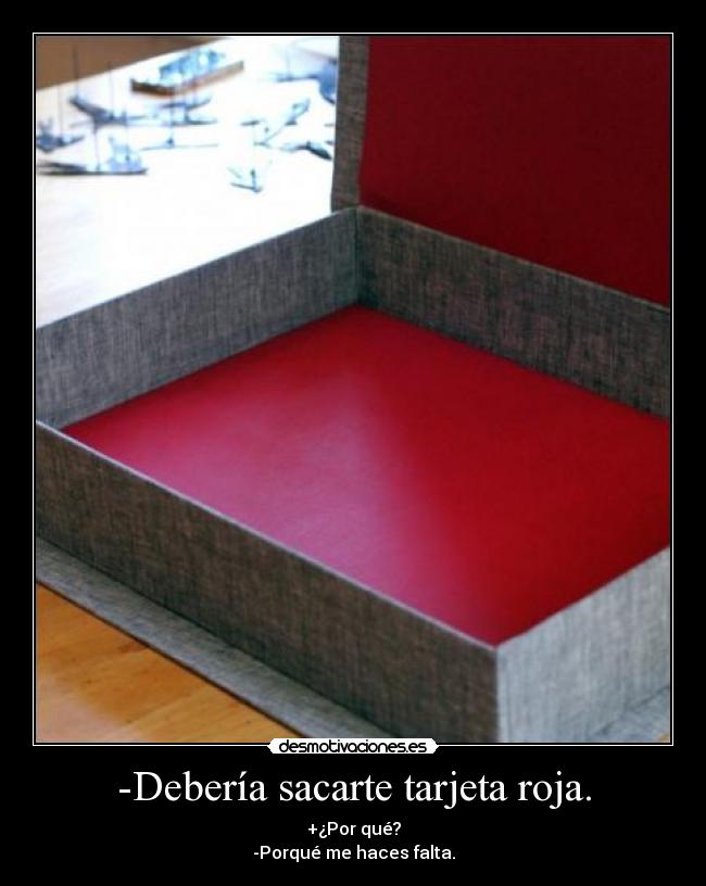 -Debería sacarte tarjeta roja. - 