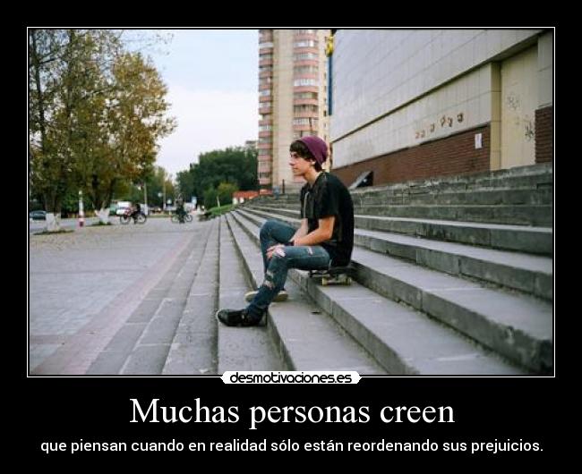 Muchas personas creen - 