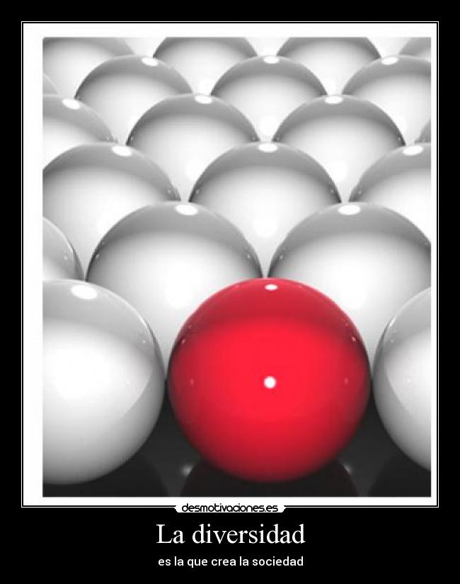 La diversidad -